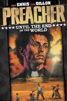 Preacher Until End